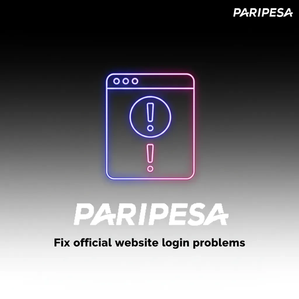 Paripesa website login fixes: wrong password, forgot email/number, locked account, pending verification, missing 2FA code